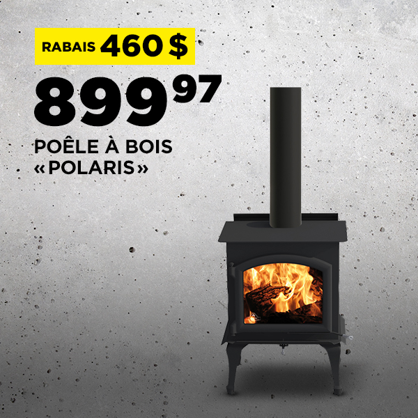 Rabais du Vendredi Fou 2024 chez Potvin & Bouchard - Rabais de 460$ sur le poêle à bois Polaris classique de J.A. Roby.