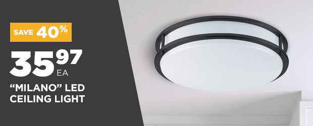 Save $40 on «Milano» LED ceiling light - Potvin & Bouchard